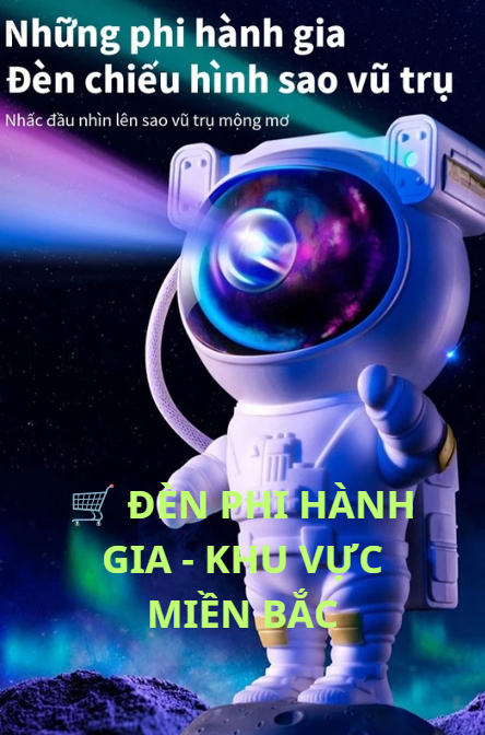 🛒 ĐÈN PHI HÀNH GIA - KHU VỰC MIỀN BẮC