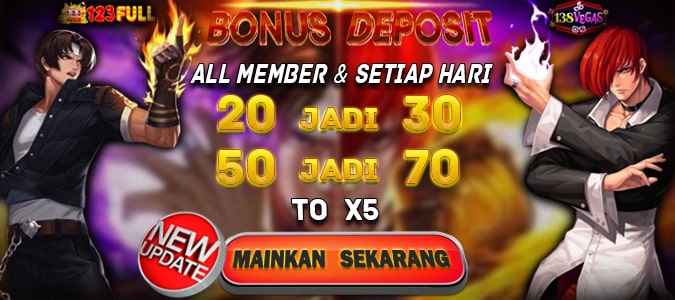 Bonus Deposit Terbaru 123FULL x 138VEGAS